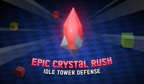 Epic Crystal Rush - Idle Tower Defense