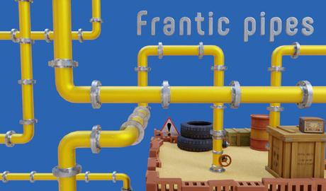 Frantic pipes