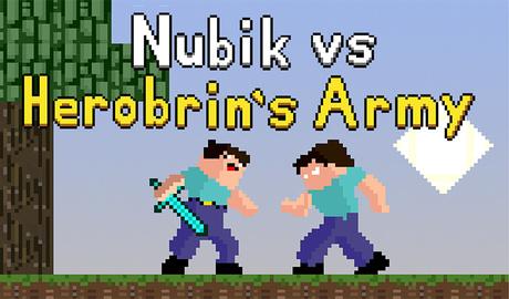 Nubik vs Herobrin's Army