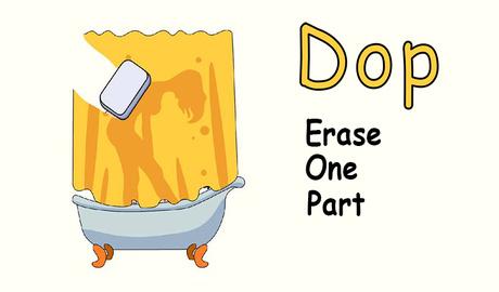 DOP: Erase One Part