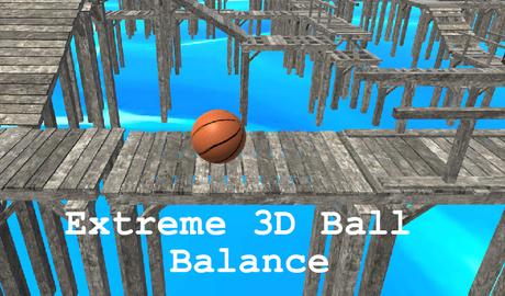 Extreme 3D Ball Balance