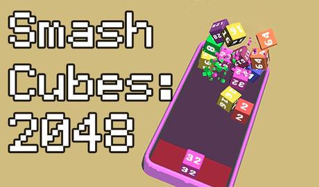 Smash Cubes: 2048