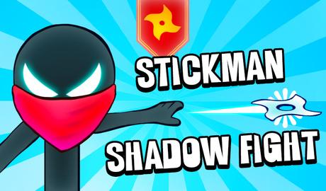Stickman Shadow Fight