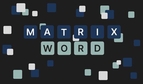 Matrix Word