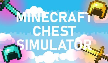 Minecraft Chest Simulator