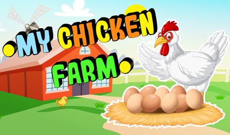 My Chicken Farm
