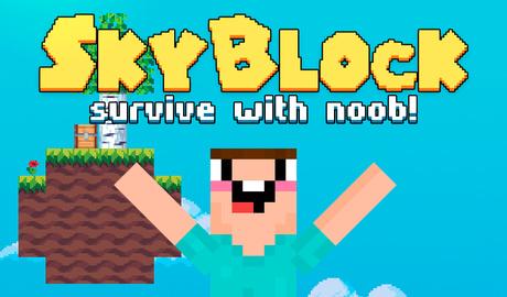 Skyblock: Survive With Noob