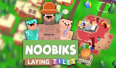 Noobiks Laying Tiles