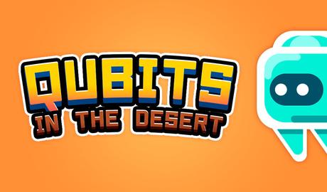 Qubits in the desert