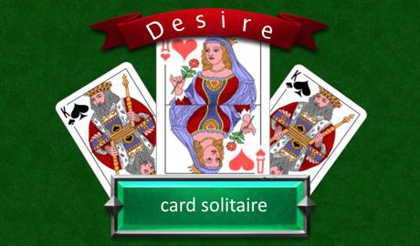 Card solitaire "Desire"