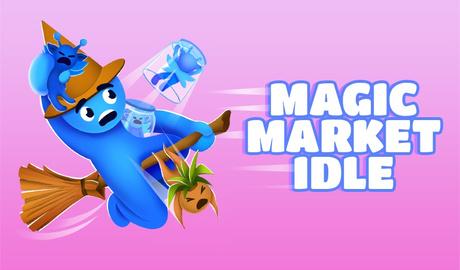 Magic Market Idle