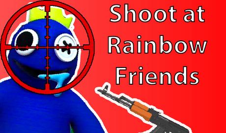 Shoot at Rainbow Friends