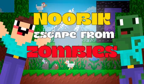 Noobik: Escape from zombies