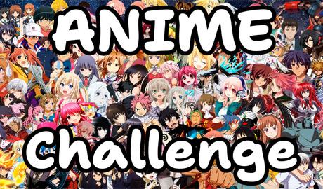 Anime Challenge