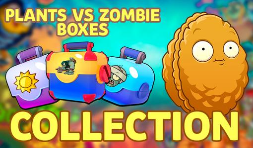 Plants vs Zombie boxes Collection